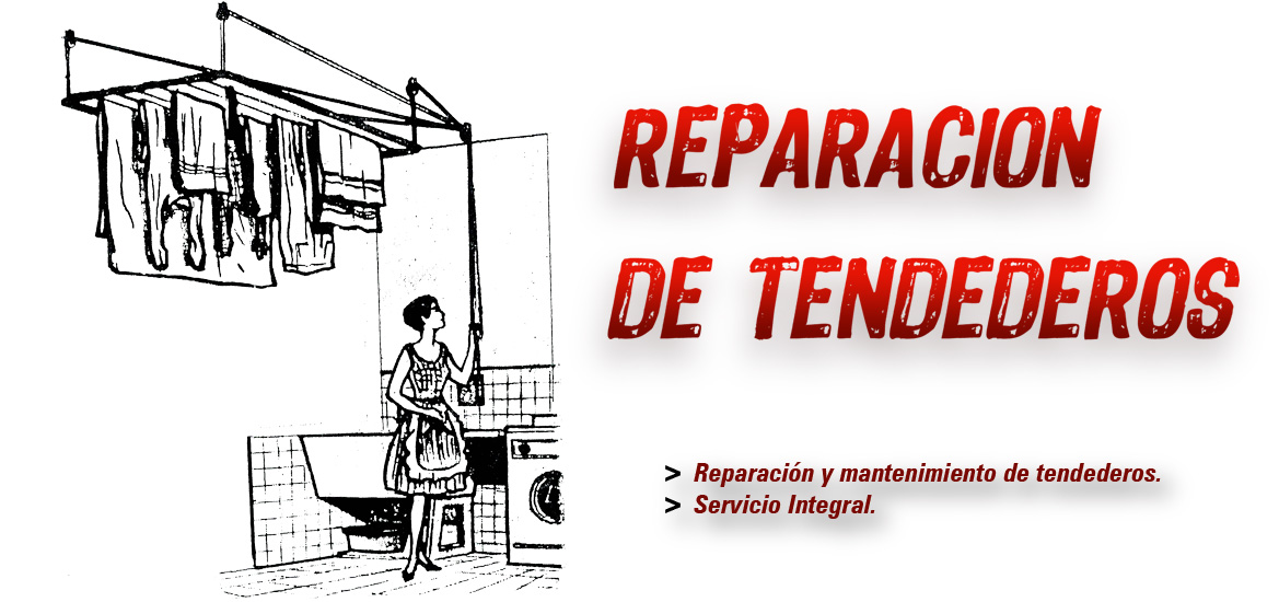 Reparación de tendederos